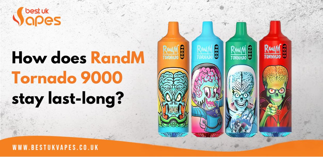How does RandM Tornado 9000 stay last-long?