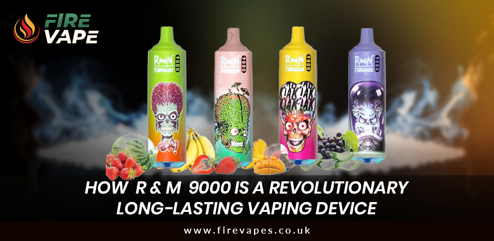 How is RandM 9000 a Revolutionary Long-lasting Vaping Device?